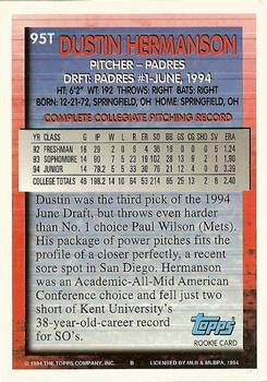 1994 Topps Traded Dustin Hermanson DPK, RC  95T San Diego Padres
