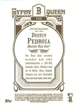 2012 Topps Gypsy Queen Dustin Pedroia  # 143a Boston Red Sox