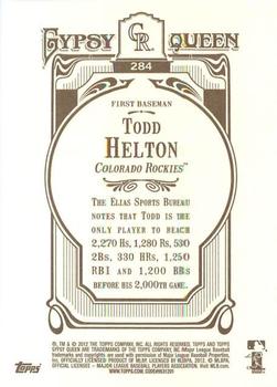 2012 Topps Gypsy Queen Todd Helton  # 284 Colorado Rockies