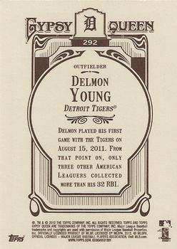 2012 Topps Gypsy Queen Delmon Young  # 292 Detroit Tigers