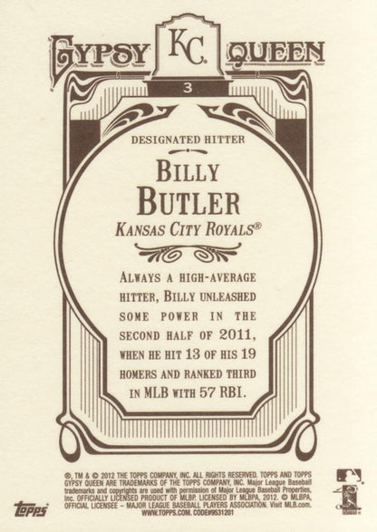 2012 Topps Gypsy Queen Billy Butler  # 3 Kansas City Royals