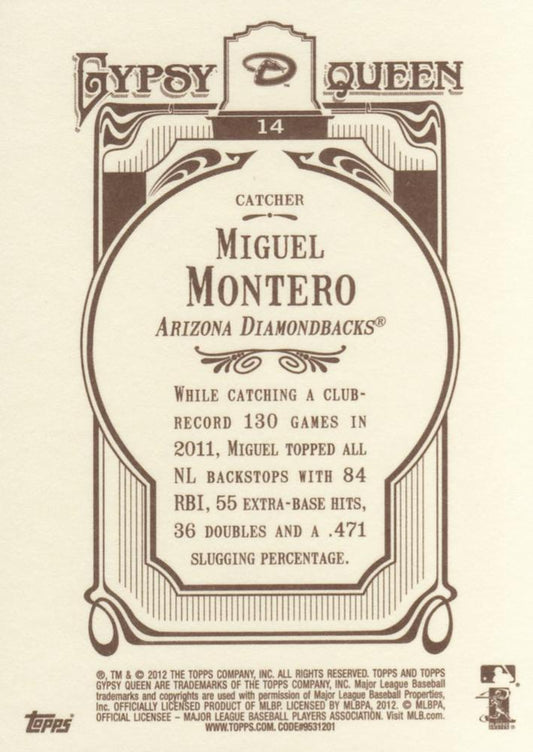 2012 Topps Gypsy Queen Miguel Montero  # 14 Arizona Diamondbacks