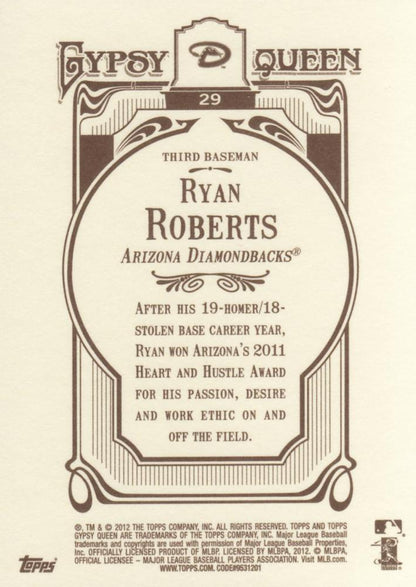 2012 Topps Gypsy Queen Ryan Roberts  # 29 Arizona Diamondbacks