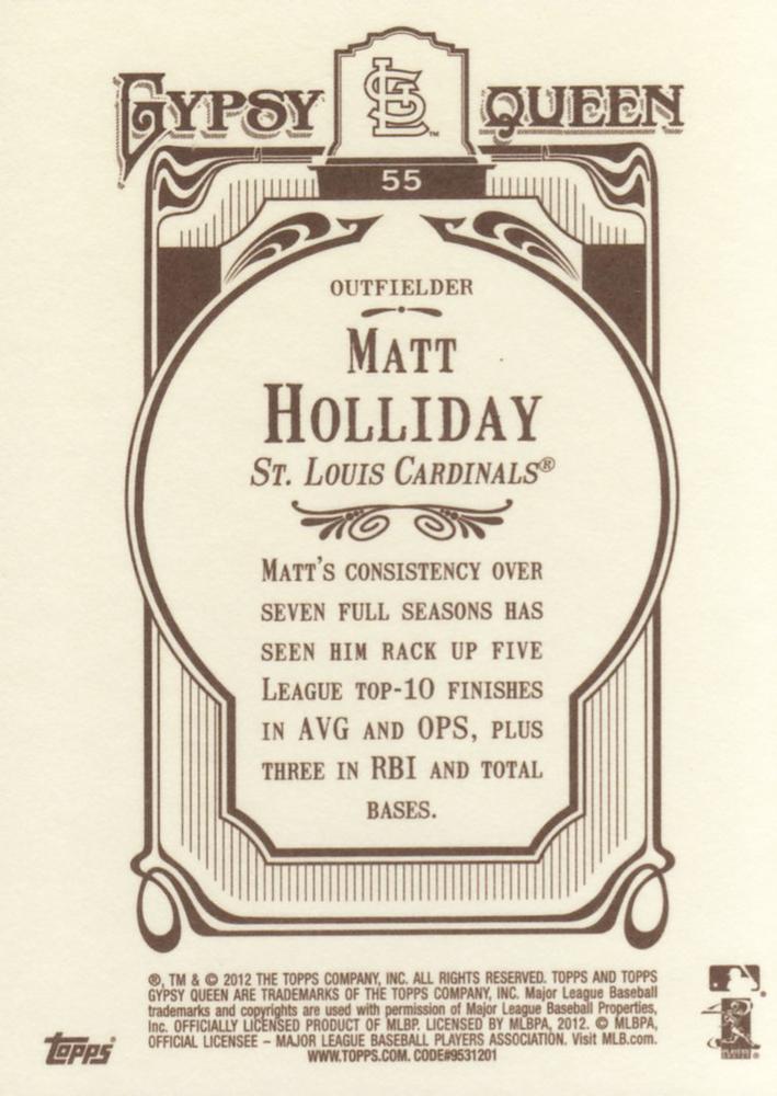 2012 Topps Gypsy Queen Matt Holliday  # 55 St. Louis Cardinals