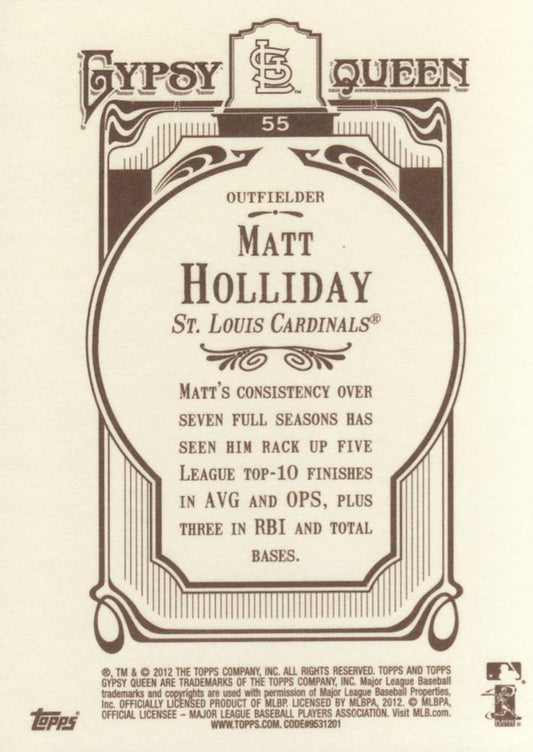 2012 Topps Gypsy Queen Matt Holliday  # 55 St. Louis Cardinals