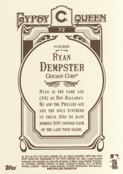 2012 Topps Gypsy Queen Ryan Dempster  # 72 Chicago Cubs