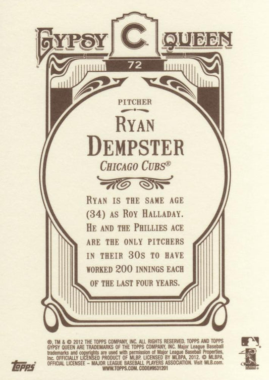2012 Topps Gypsy Queen Ryan Dempster  # 72 Chicago Cubs