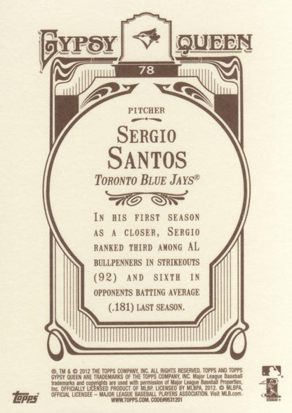 2012 Topps Gypsy Queen Sergio Santos  # 78 Toronto Blue Jays