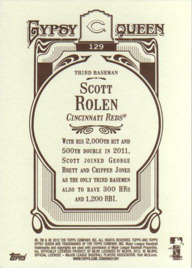 2012 Topps Gypsy Queen Scott Rolen  # 129 Cincinnati Reds
