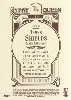 2012 Topps Gypsy Queen James Shields  # 139 Tampa Bay Rays