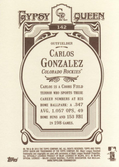 2012 Topps Gypsy Queen Carlos Gonzalez  # 142a Colorado Rockies