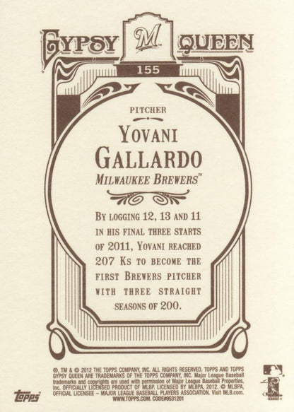 2012 Topps Gypsy Queen Yovani Gallardo  # 155 Milwaukee Brewers