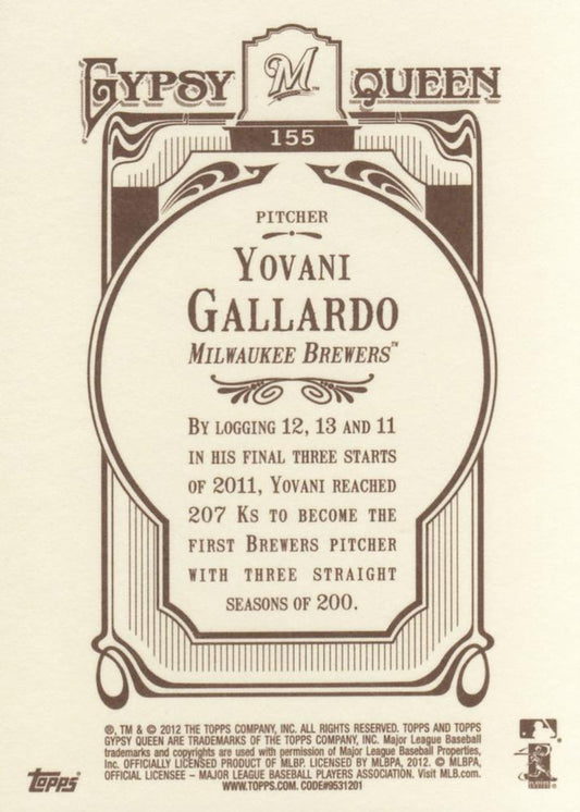 2012 Topps Gypsy Queen Yovani Gallardo  # 155 Milwaukee Brewers