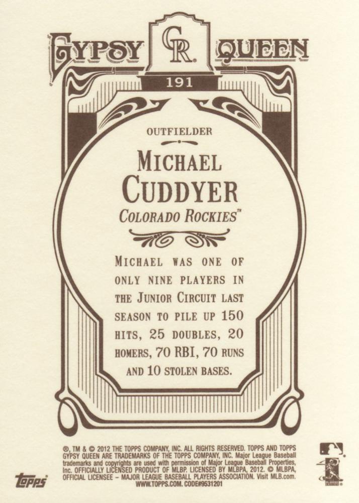 2012 Topps Gypsy Queen Michael Cuddyer  # 191 Colorado Rockies