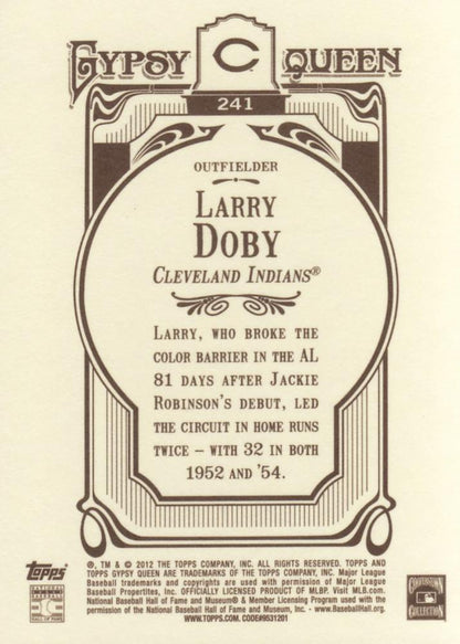 2012 Topps Gypsy Queen Larry Doby  # 241 Cleveland Indians