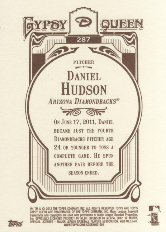 2012 Topps Gypsy Queen Daniel Hudson  # 287 Arizona Diamondbacks