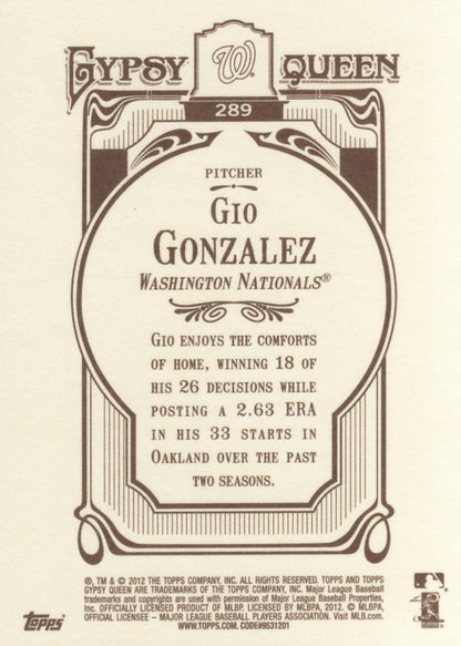 2012 Topps Gypsy Queen Gio Gonzalez  # 289 Washington Nationals