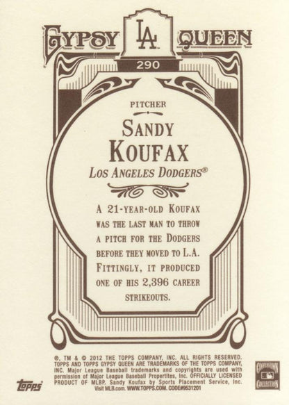 2012 Topps Gypsy Queen Sandy Koufax  # 290 Los Angeles Dodgers