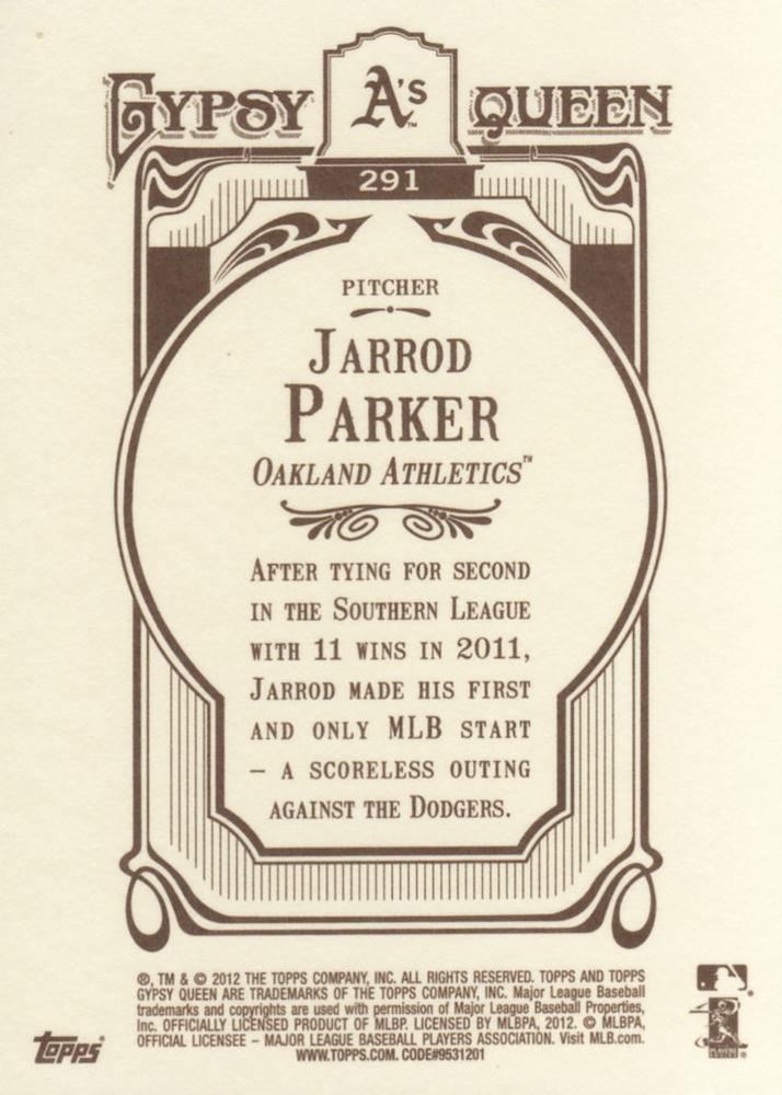 2012 Topps Gypsy Queen Jarrod Parker  # 291 Oakland Athletics